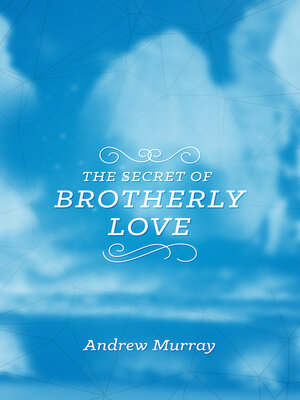 cover image of The Secret of Brotherly Love